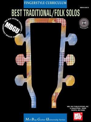 Best Traditional/Folk Solos: Fingerstyle Curric... 0786674539 Book Cover