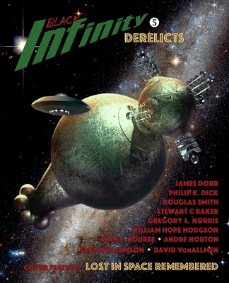Black Infinity: Derelicts 1732434441 Book Cover