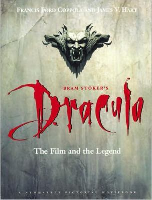 Bram Stoker's Dracula: The Film and the Legend 1557041393 Book Cover