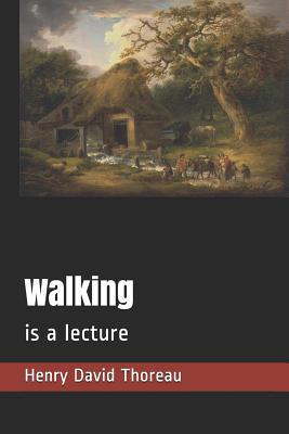 Walking: is a lecture 1098651766 Book Cover