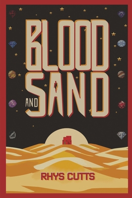 Blood and Sand 1763531724 Book Cover