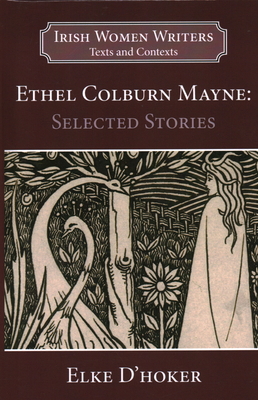 Ethel Colburn Mayne: Selected Stories 1913087301 Book Cover