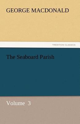 The Seaboard Parish 3842434065 Book Cover