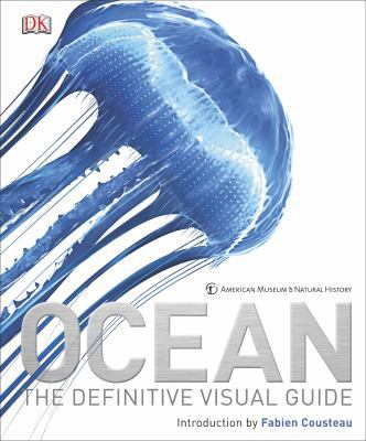 Ocean: The Definitive Visual Guide 1465419683 Book Cover