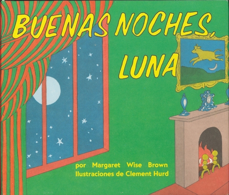 Buenas Noches, Luna: Goodnight Moon Board Book ... [Spanish] 0694016519 Book Cover