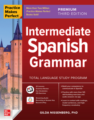 Practice Makes Perfect: Intermediate Spanish Gr... 126478449X Book Cover