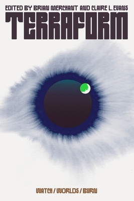 Terraform: Watch/Worlds/Burn 0374602662 Book Cover