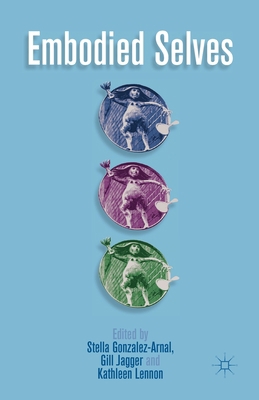 Embodied Selves 1349335347 Book Cover