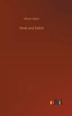 Desk and Debit 3732684806 Book Cover