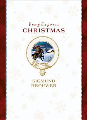 Pony Express Christmas 0842340181 Book Cover