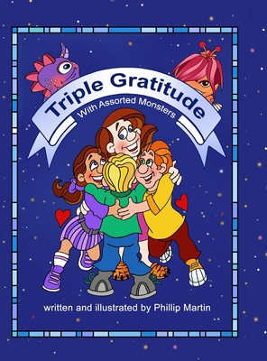 Triple Gratitude with Assorted Monsters (glossy... 131214856X Book Cover