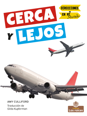 Cerca Y Lejos (Near and Far) 1039649114 Book Cover
