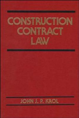 Construction Contract Law 0471574147 Book Cover