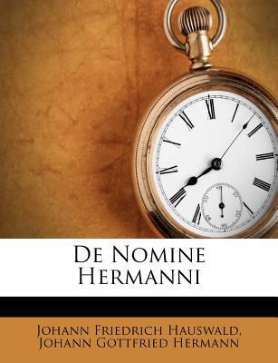de Nomine Hermanni [Latin] 1286712319 Book Cover