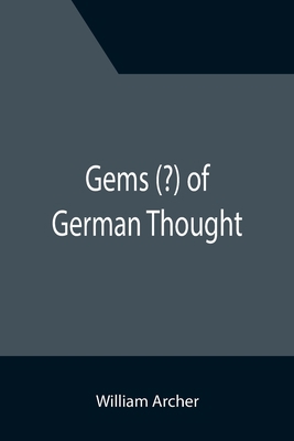 Gems (?) of German Thought 9355394187 Book Cover