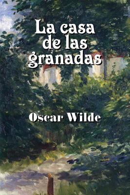 La casa de las granadas [Spanish] 1541126939 Book Cover