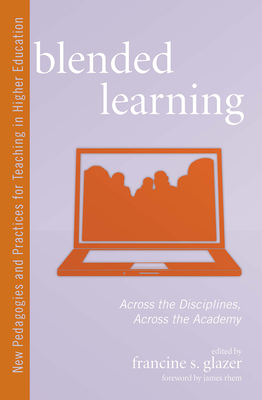 Blended Learning: Across the Disciplines, Acros... 1579223249 Book Cover
