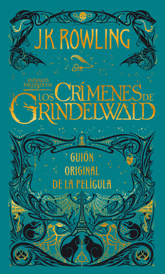 Los Crímenes de Grindelwald. Guion Original de ... [Spanish] 8498389089 Book Cover