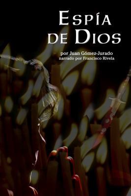 Espia de Dios (God's Spy) 1428157190 Book Cover