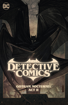 Batman: Detective Comics Vol. 3: Gotham Nocturn... 1779529422 Book Cover
