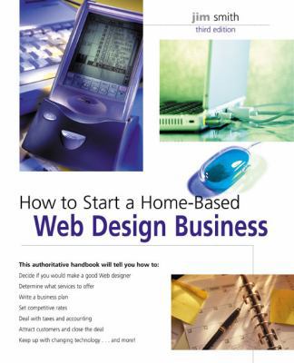 How to Start a Home-Based Web Design Business (... 0762741783 Book Cover
