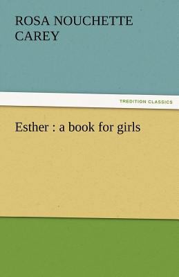 Esther: A Book for Girls 3842464819 Book Cover