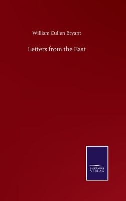 Letters from the East 3752509554 Book Cover