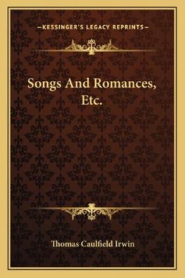 Songs And Romances, Etc. 1163278300 Book Cover