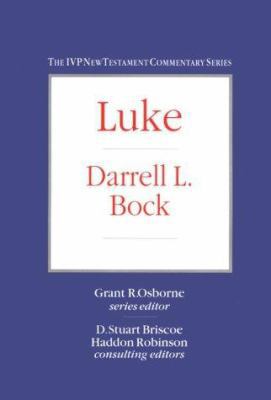 Luke (IVP New Testament Commentaries) 0830818030 Book Cover