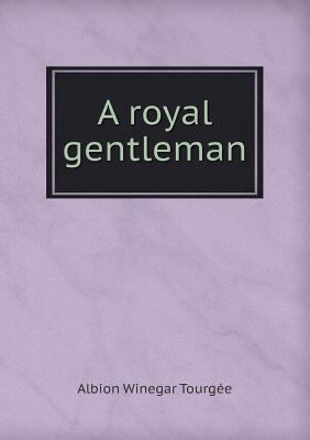 A Royal Gentleman 5518442521 Book Cover