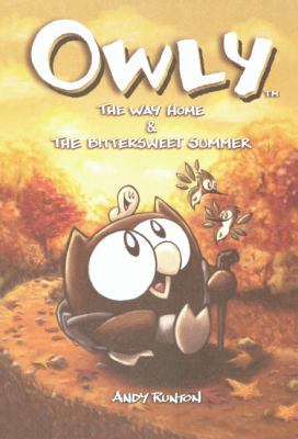 Owly: The Way Home & the Bittersweet Summer 1417645938 Book Cover