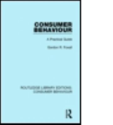 Consumer Behaviour (Rle Consumer Behaviour): A ... 1138832391 Book Cover