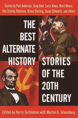 The Best Alternate History Stories of the 20th ... B007CFNZFS Book Cover