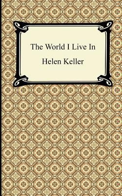 The World I Live In 1420944401 Book Cover