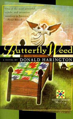 Butterfly Weed: A Novel 0151001642 Book Cover