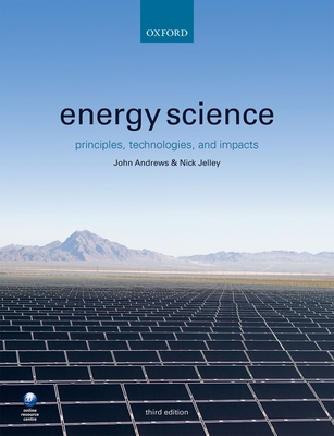 Energy Science: Principles, Technologies, and I... 0198755813 Book Cover