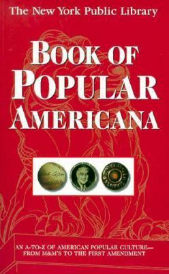 The New York Public Library Book of Popular Ame... 0028614488 Book Cover