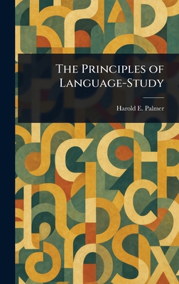 The Principles of Language-Study 1023281368 Book Cover