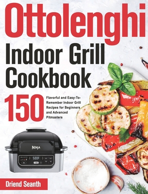 Ottolenghi Indoor Grill Cookbook: 150 Flavorful... 1639351167 Book Cover