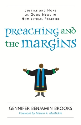 Preaching and the Margins: Justice and Hope as ... 082982300X Book Cover