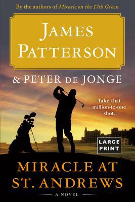 Miracle at St. Andrews [Large Print] 0316454109 Book Cover