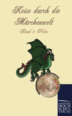 Reise Durch Die Marchenwelt [German] 3867415439 Book Cover