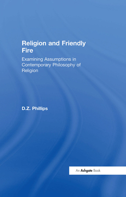 Religion and Friendly Fire: Examining Assumptio... 0754641112 Book Cover