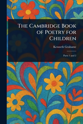The Cambridge Book of Poetry for Children 1023232057 Book Cover