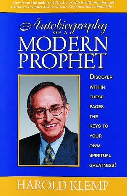 Autobiography of a Modern Prophet 1570431639 Book Cover