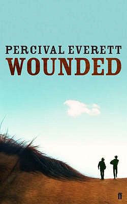 Wounded 0571232442 Book Cover