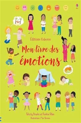 Mon livre des émotions [French] 1474944590 Book Cover