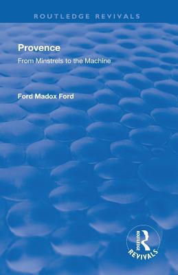 Revival: Provence from Minstrels to the Machine... 1138564680 Book Cover
