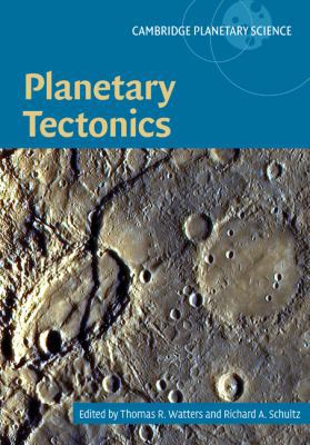 Planetary Tectonics 0521765730 Book Cover