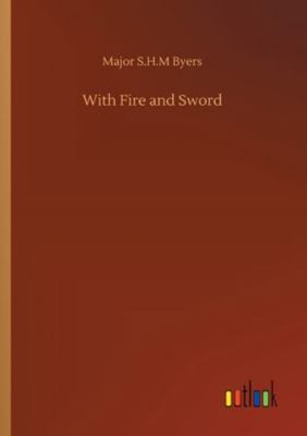 With Fire and Sword 3752333049 Book Cover